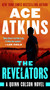 The Revelators by Ace Atkins, 9780525539506