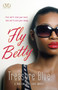 Fly Betty by Treasure Blue, 9781936399314