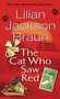 The Cat Who Saw Red by Lilian Jackson Braun, 9780515090161