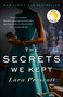 The Secrets We Kept: Reese's Book Club (A Novel) by Lara Prescott, 9780525566106