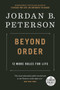 Beyond Order (12 More Rules for Life) - 9780593453087 by Jordan B. Peterson, 9780593453087