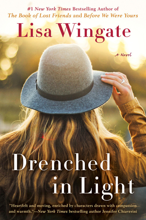 Drenched in Light by Lisa Wingate, 9781984804211