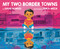 My Two Border Towns by David Bowles, Erika Meza, 9780593111048