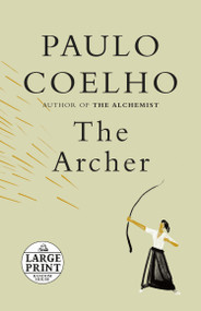 The Archer by Paulo Coelho, Margaret Jull Costa, Christoph Niemann, 9780593342534