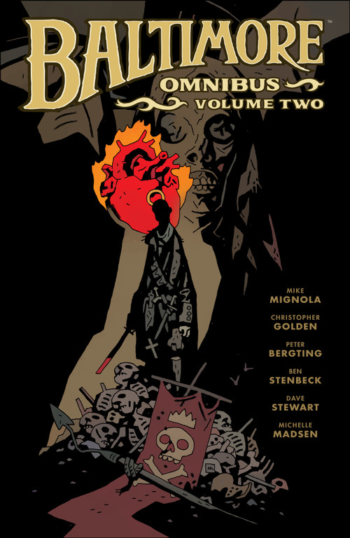 Baltimore Omnibus Volume 2 by Mike Mignola, Christopher Golden, Peter Bergting, Ben Stenbeck, Dave Stewart, 9781506712475