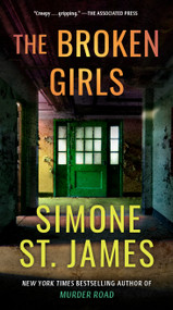 The Broken Girls by Simone St. James, 9780593201497
