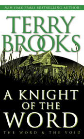 A Knight of the Word by Terry Brooks, 9780345424648