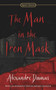 The Man in the Iron Mask by Alexandre Dumas, Roger Celestin, Jack Zipes, 9780451530134