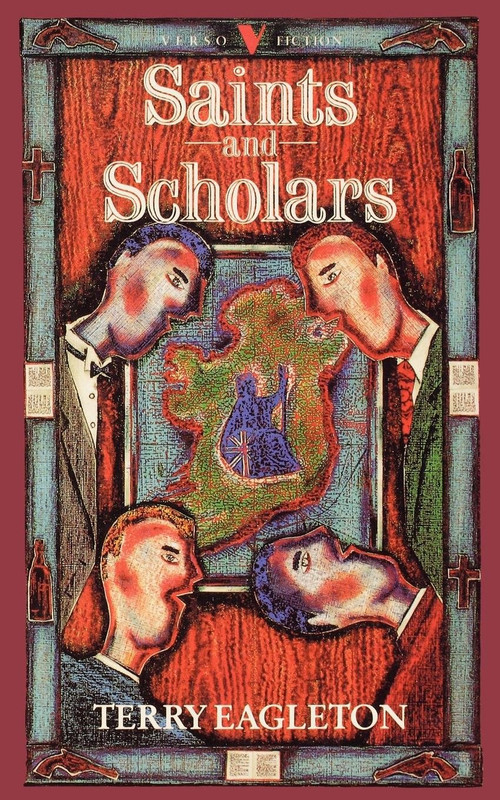 Saints and Scholars by Terry Eagleton, 9780860915393