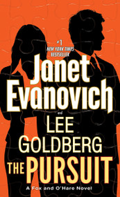 The Pursuit (A Fox and O'Hare Novel) by Janet Evanovich, Lee Goldberg, 9780553392791