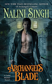 Archangel's Blade by Nalini Singh, 9780425243916