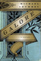 Galore (A Novel) by Michael Crummey, 9781590514344