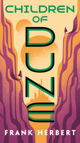 Children of Dune by Frank Herbert, 9780593098240
