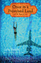 Once in a Promised Land (A Novel) by Laila Halaby, 9780807083918