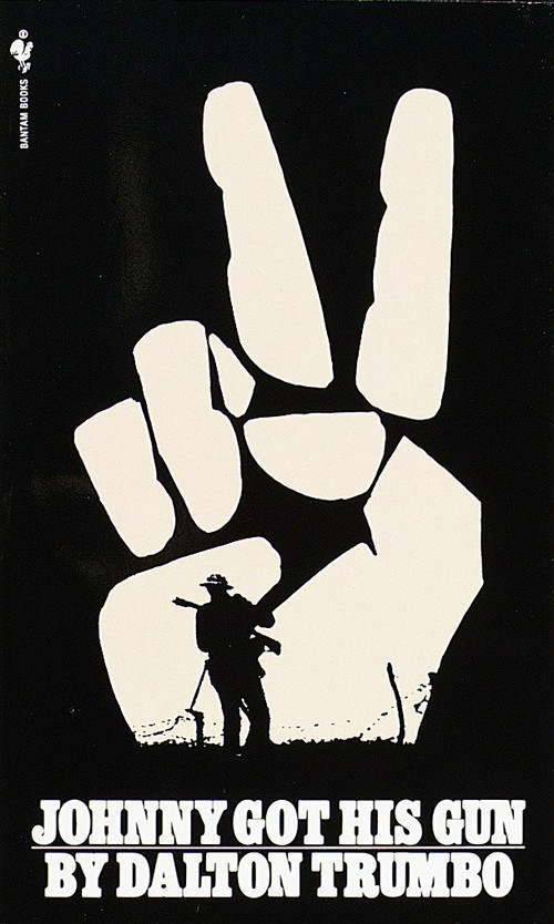 Johnny Got His Gun (A Novel) by Dalton Trumbo, 9780553274325