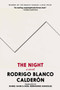 The Night - 9781644210406 by Rodrigo Blanco Calderon, Daniel Hahn, Noel Hernández, 9781644210406