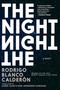 The Night - 9781644210406 by Rodrigo Blanco Calderon, Daniel Hahn, Noel Hernández González, 9781644210406
