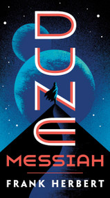 Dune Messiah by Frank Herbert, 9780593098233