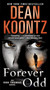 Forever Odd (An Odd Thomas Novel) by Dean Koontz, 9780345533319