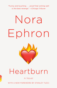 Heartburn by Nora Ephron, 9780679767954