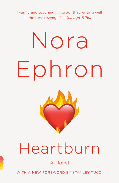 Heartburn by Nora Ephron, 9780679767954