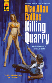 Killing Quarry (Quarry) by Max Allan Collins, 9781785659454