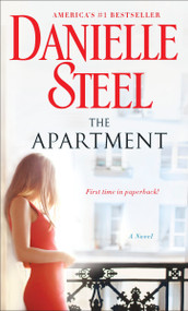 The Apartment (A Novel) by Danielle Steel, 9780425285428