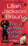 The Cat Who Sniffed Glue by Lilian Jackson Braun, 9780515099546