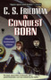 In Conquest Born by C.S. Friedman, 9780756400439