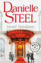Hotel Vendome (Spanish Edition) by Danielle Steel, 9788466342025