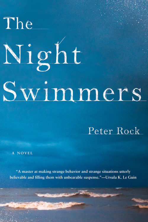 The Night Swimmers by Peter Rock, 9781641291279