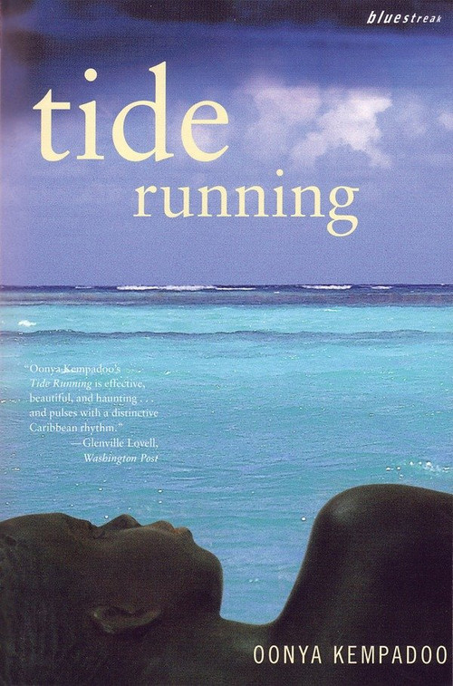 Tide Running by Oonya Kempadoo, 9780807083734