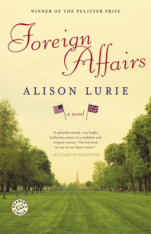 Foreign Affairs (A Novel) by Alison Lurie, 9780812976311