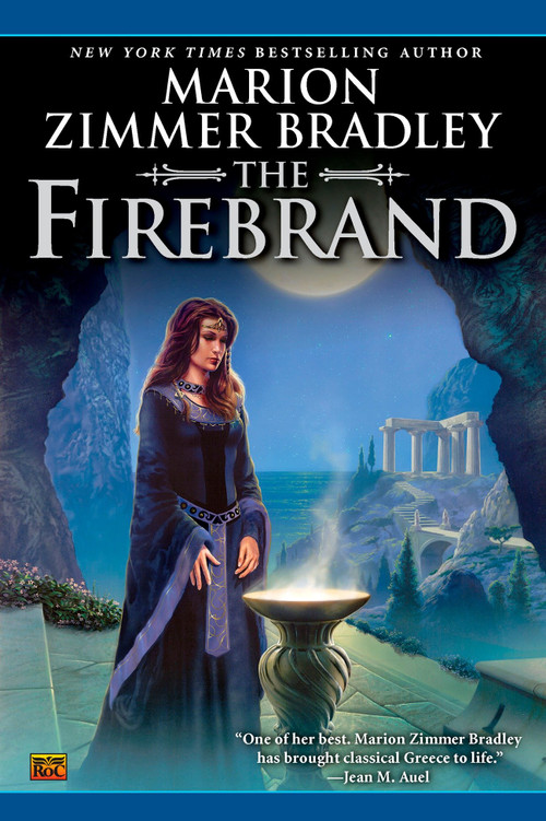 The Firebrand by Marion Zimmer Bradley, 9780451459244