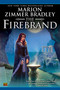 The Firebrand by Marion Zimmer Bradley, 9780451459244