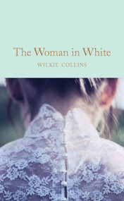 The Woman in White - 9781509869367 by Wilkie Collins, 9781509869367