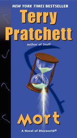 Mort (A Novel of Discworld) by Terry Pratchett, 9780062225719