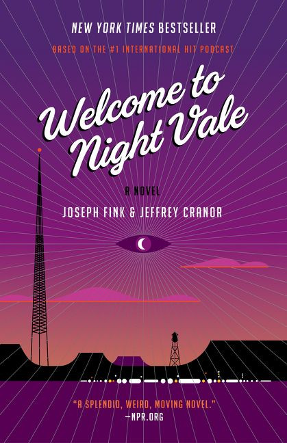 Welcome to Night Vale (A Novel) - 9780062351432 by Joseph Fink, Jeffrey Cranor, 9780062351432