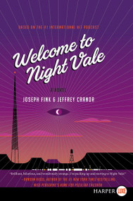 Welcome to Night Vale (A Novel) - 9780062416841 by Joseph Fink, Jeffrey Cranor, 9780062416841