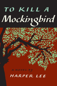 To Kill a Mockingbird - 9780062420701 by Harper Lee, 9780062420701
