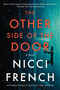 The Other Side of the Door (A Novel) by Nicci French, 9780062876072