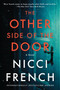 The Other Side of the Door (A Novel) by Nicci French, 9780062876072