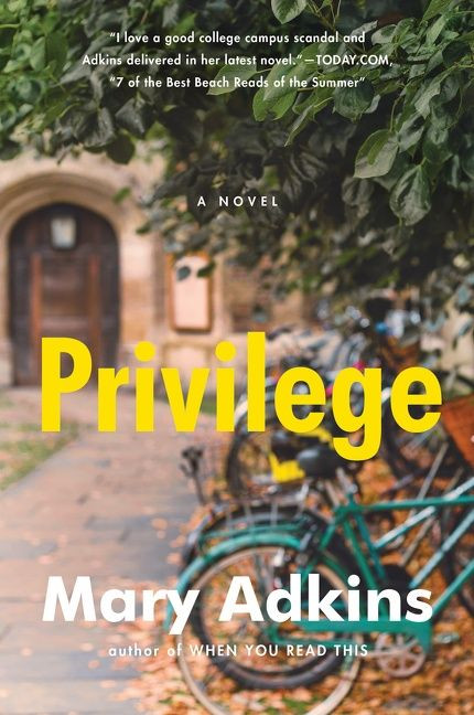 Privilege (A Novel) by Mary Adkins, 9780062887108