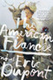 The American Fiancée (A Novel) by Eric Dupont, 9780062971203