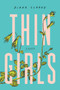 Thin Girls (A Novel) by Diana Clarke, 9780062986696