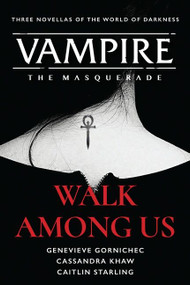 Walk Among Us (Compiled Edition) by Cassandra Khaw, Genevieve Gornichec, Caitlin Starling, 9780062994059