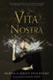 Vita Nostra (A Novel) by Marina & Sergey Dyachenko, 9780063054158