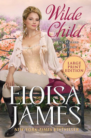 Wilde Child (Wildes of Lindow Castle) by Eloisa James, 9780063063228