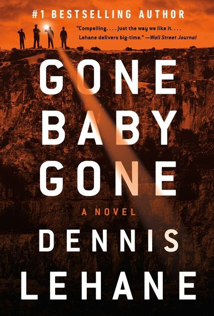 Gone, Baby, Gone (A Kenzie and Gennaro Novel) by Dennis Lehane, 9780063072923