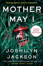 Mother May I (A Novel) - 9780063083509 by Joshilyn Jackson, 9780063083509